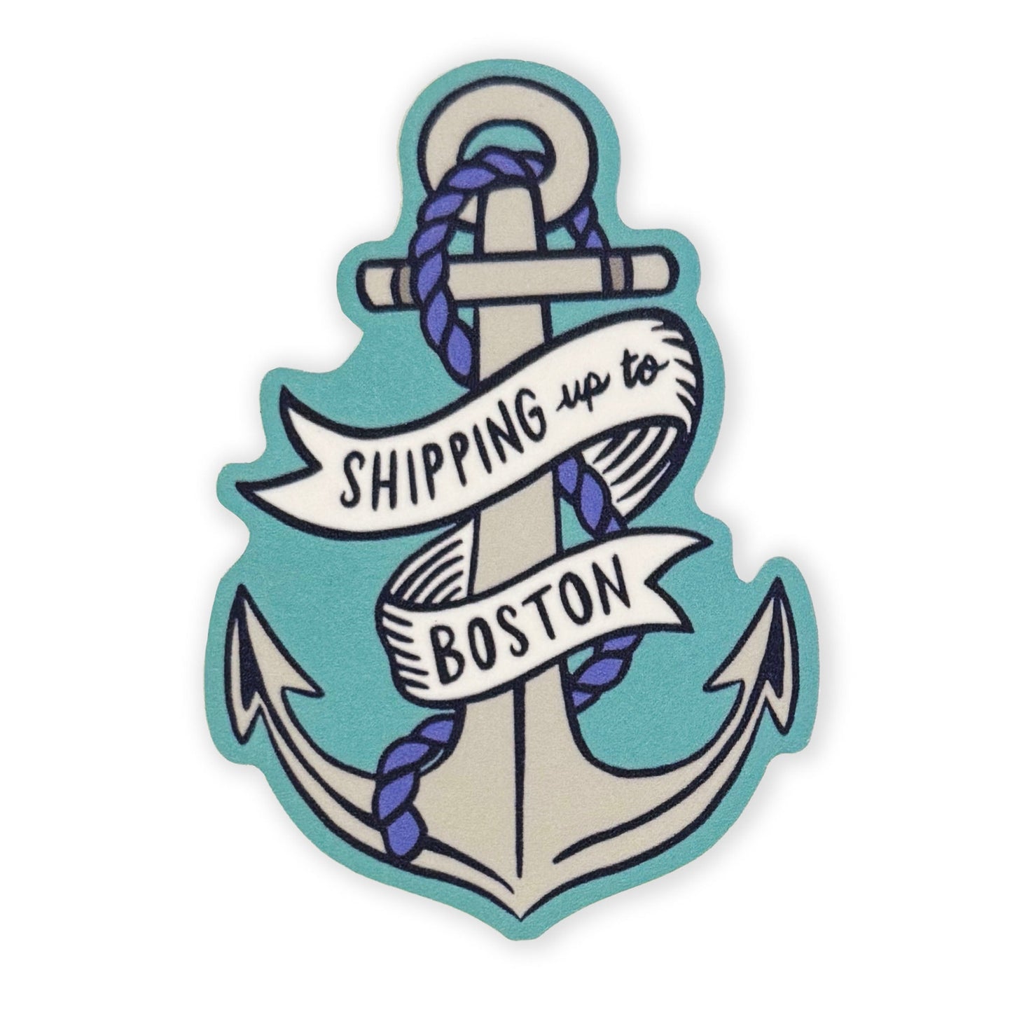 Shipping Up to Boston Sticker
