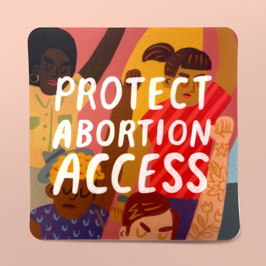 Protect Abortion Access Vinyl Sticker